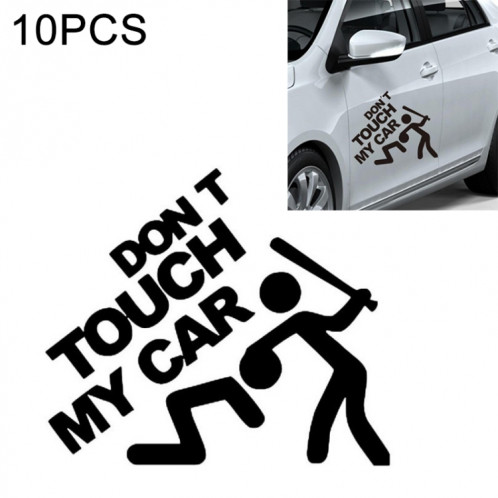 10 PCS Dont Touch My Car Pattern, autocollant de fenêtre autocollant de voiture, taille: 22x19cm SH87231753-35